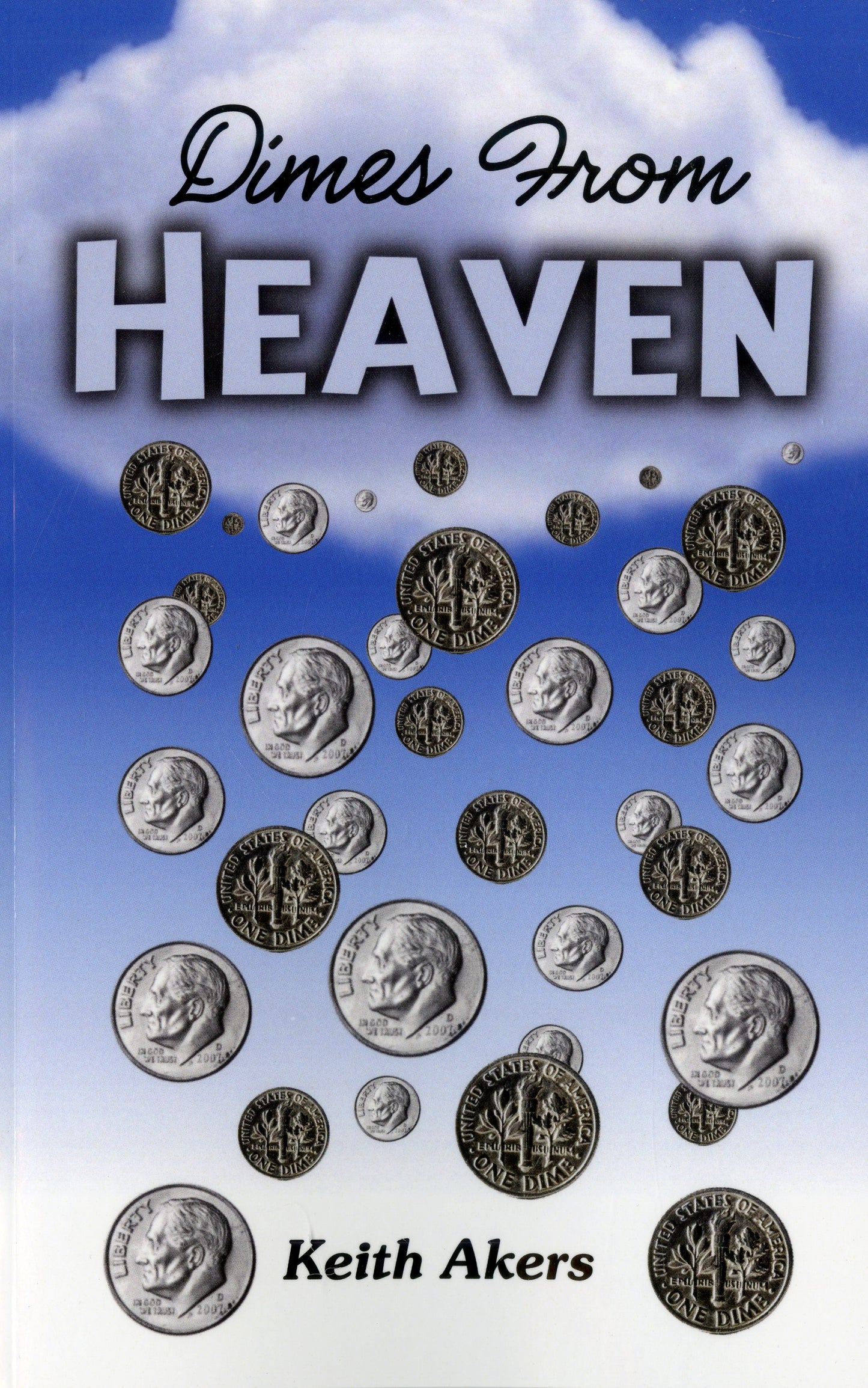Dimes from Heaven