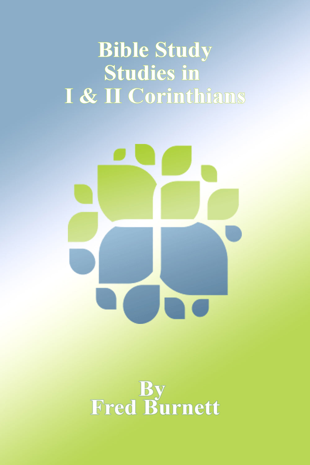 Bible Study - Studies in 1 Corinthians