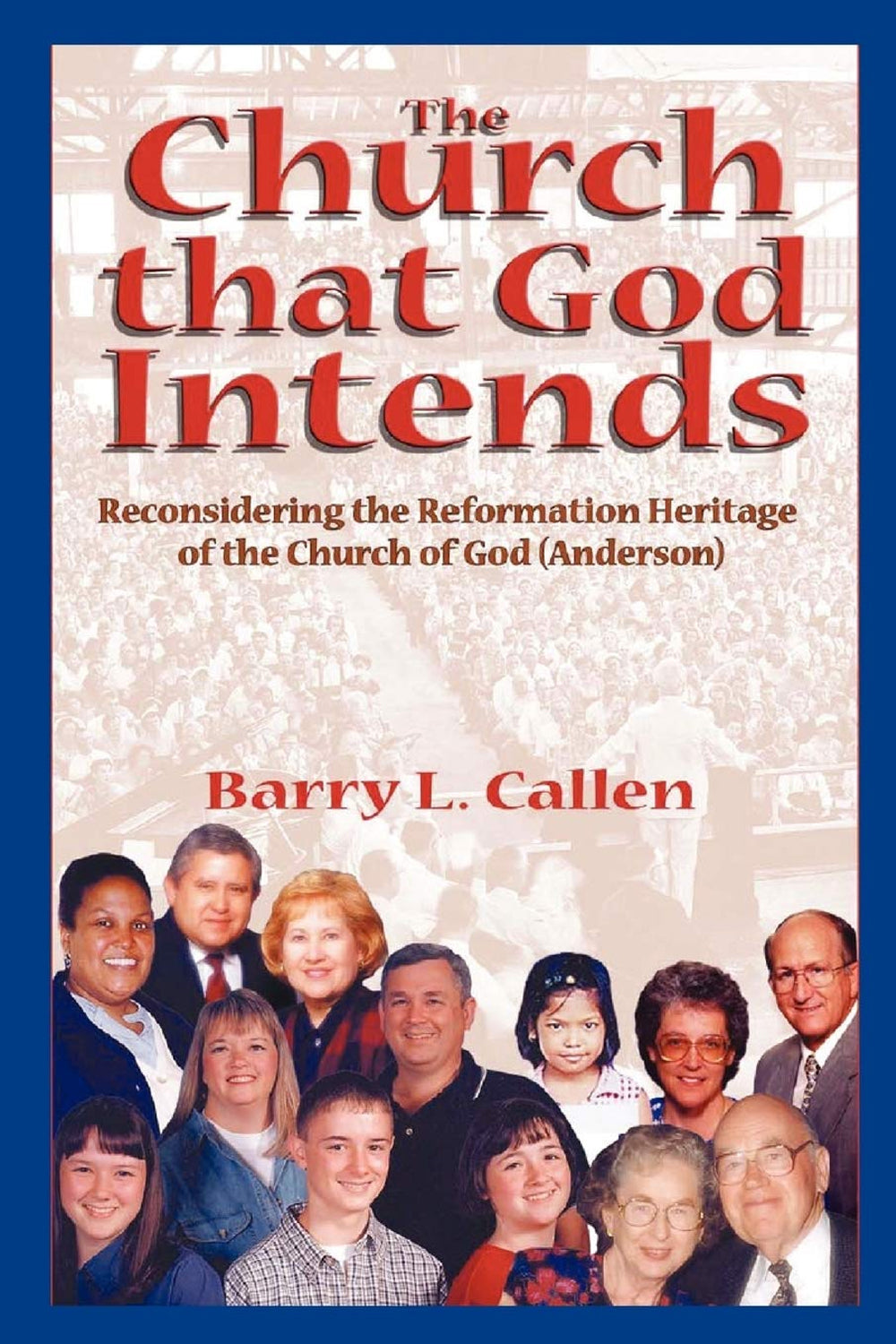 The Church that God Intends