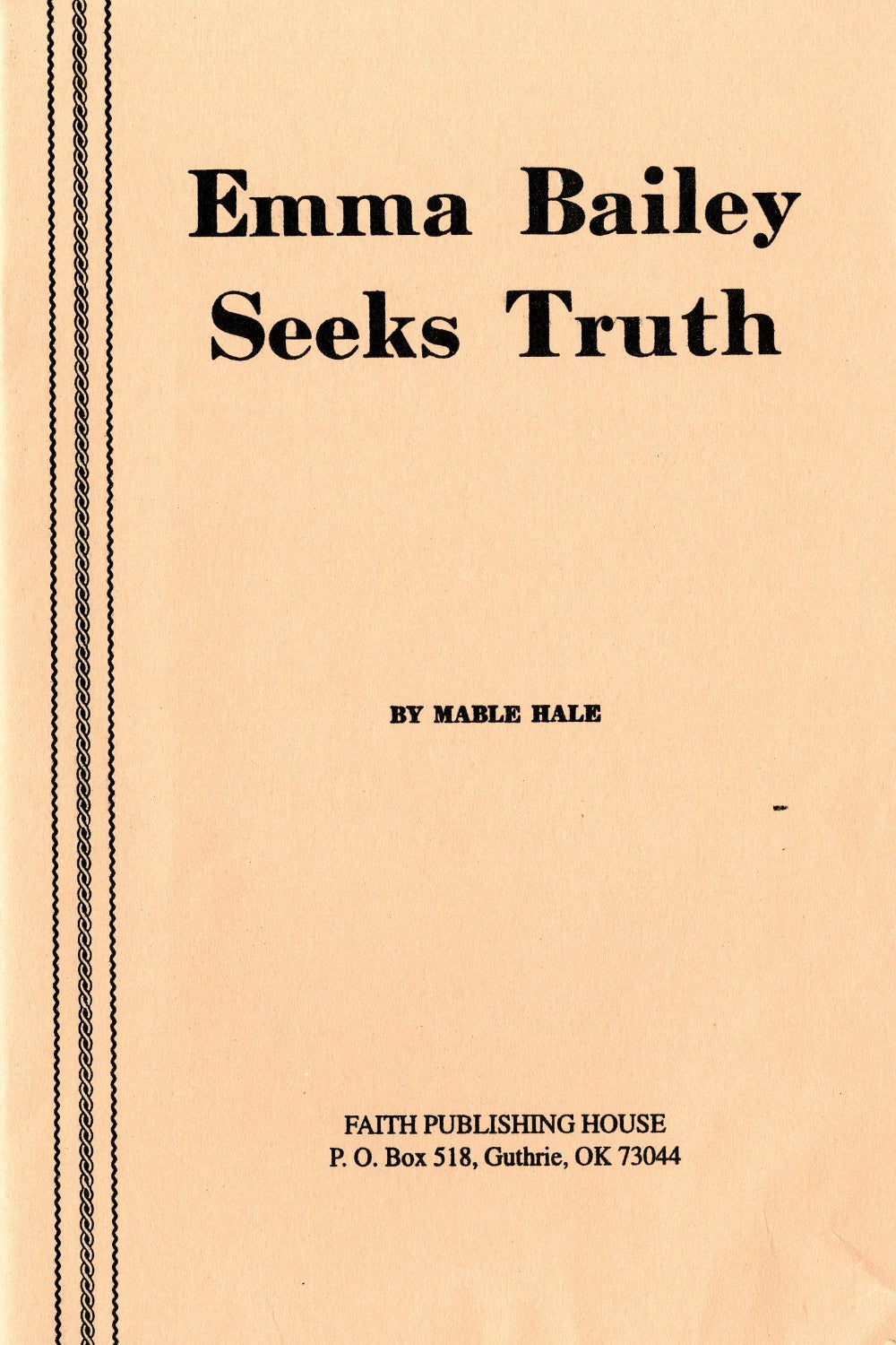 Emma Bailey Seeks Truth