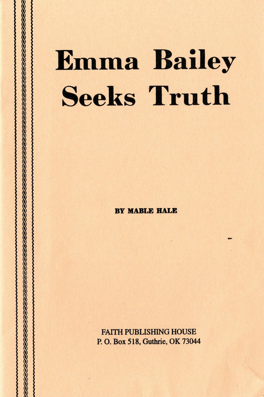 Emma Bailey Seeks Truth