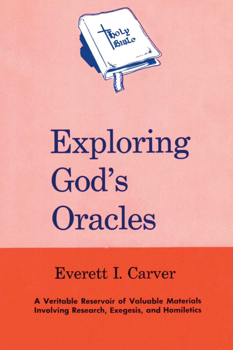 Exploring God's Oracles – Reformation Publishers