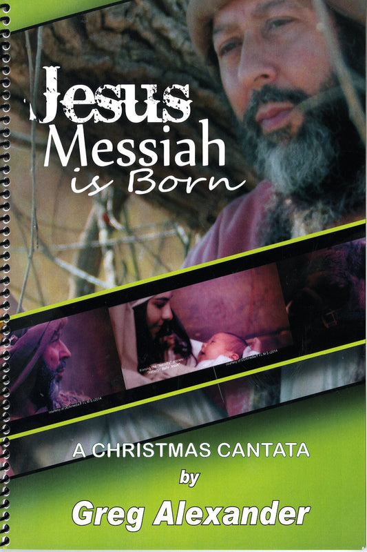 Jesus Messiah is Born