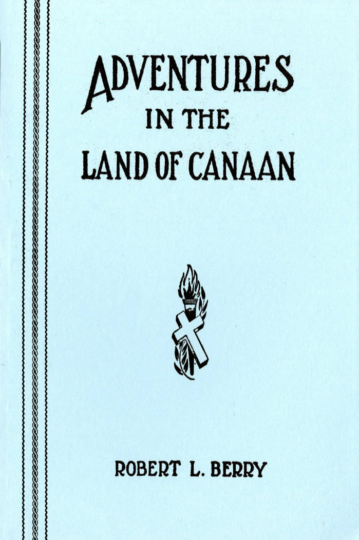 Adventures in the Land of Canaan