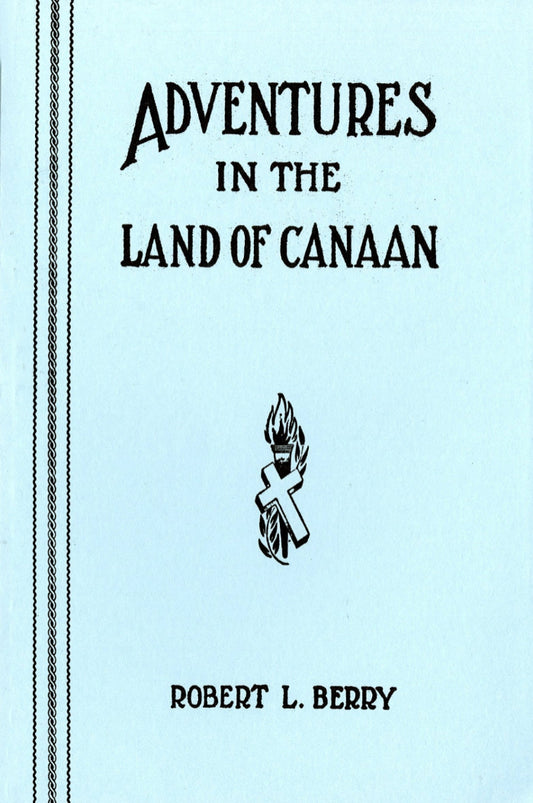 Adventures in the Land of Canaan
