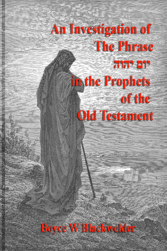 An Investigation of The Phrase Yom Yahweh