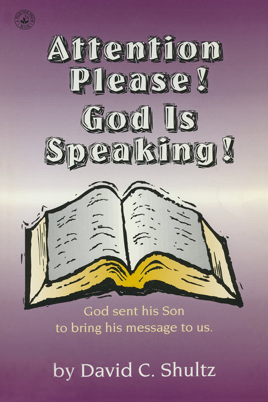Attention Please!  God is Speaking!