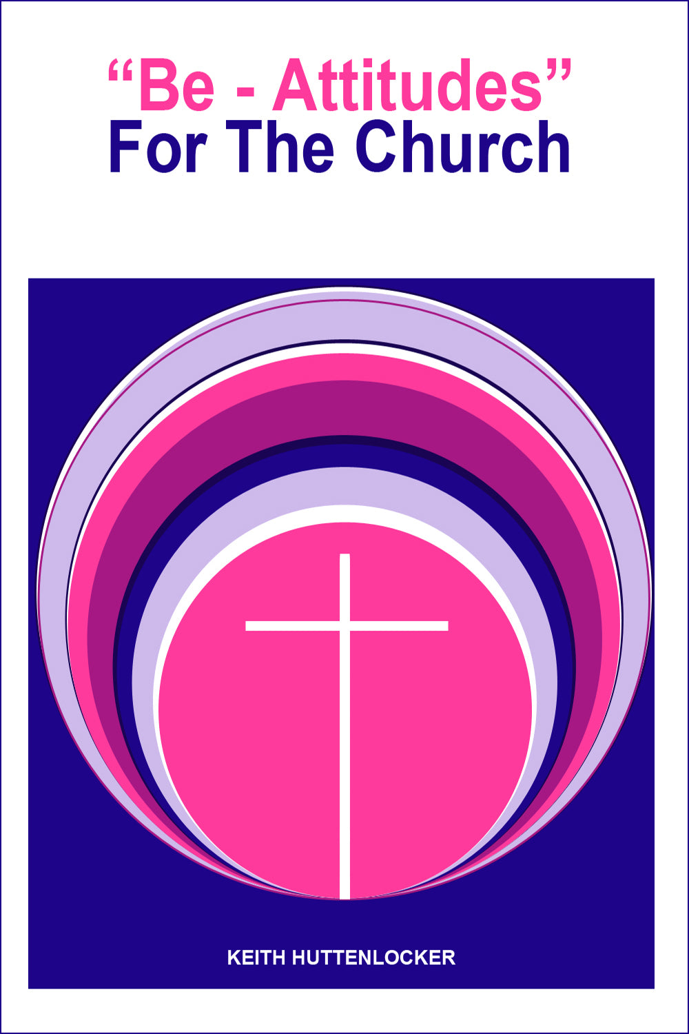 Be-Attitudes for the Church