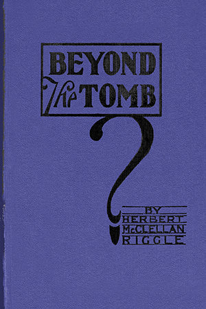 Beyond the Tomb
