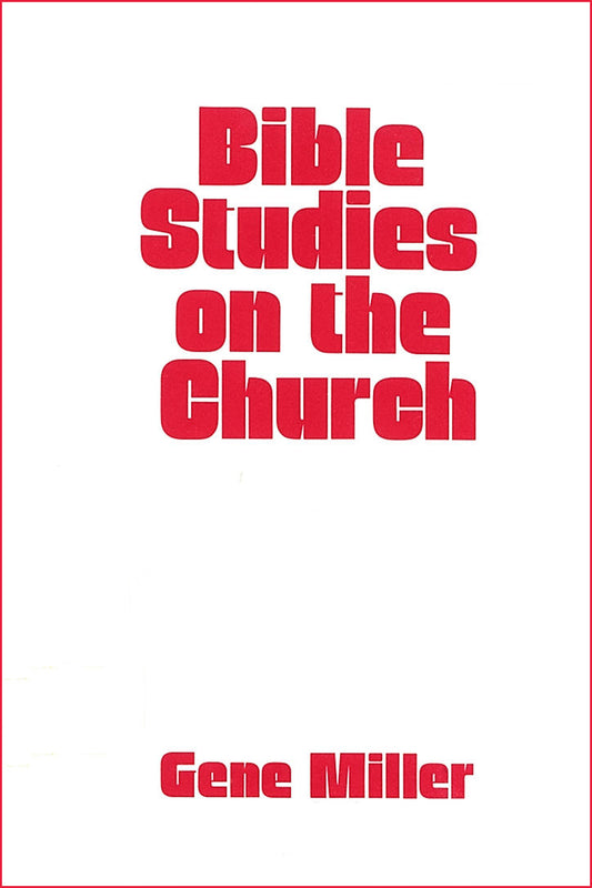 Bible Studies on the Church
