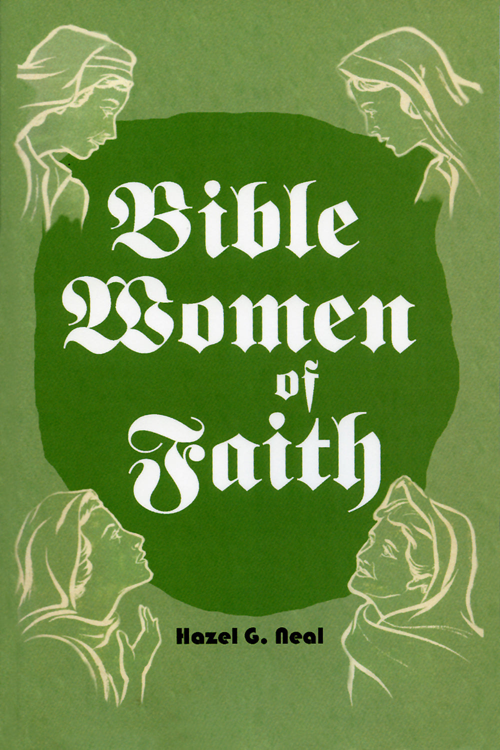 Bible Women of Faith