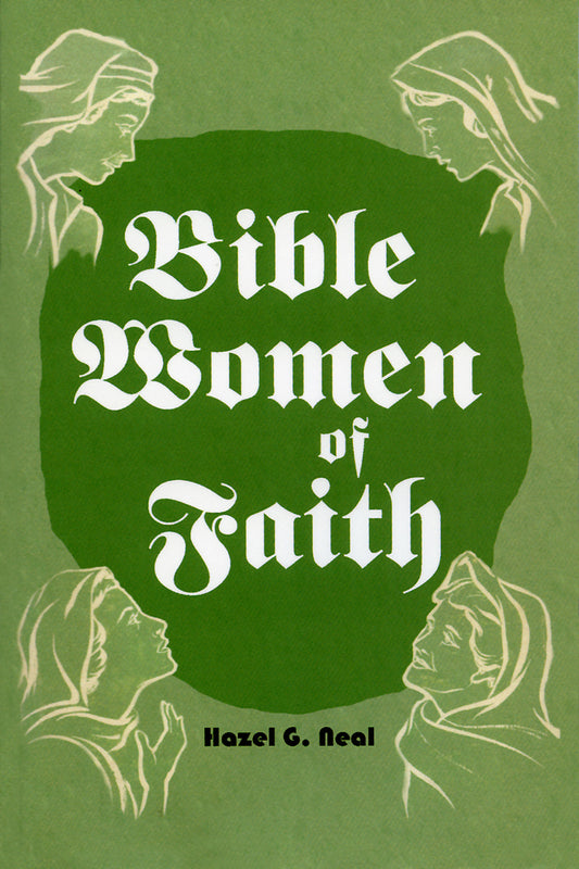 Bible Women of Faith