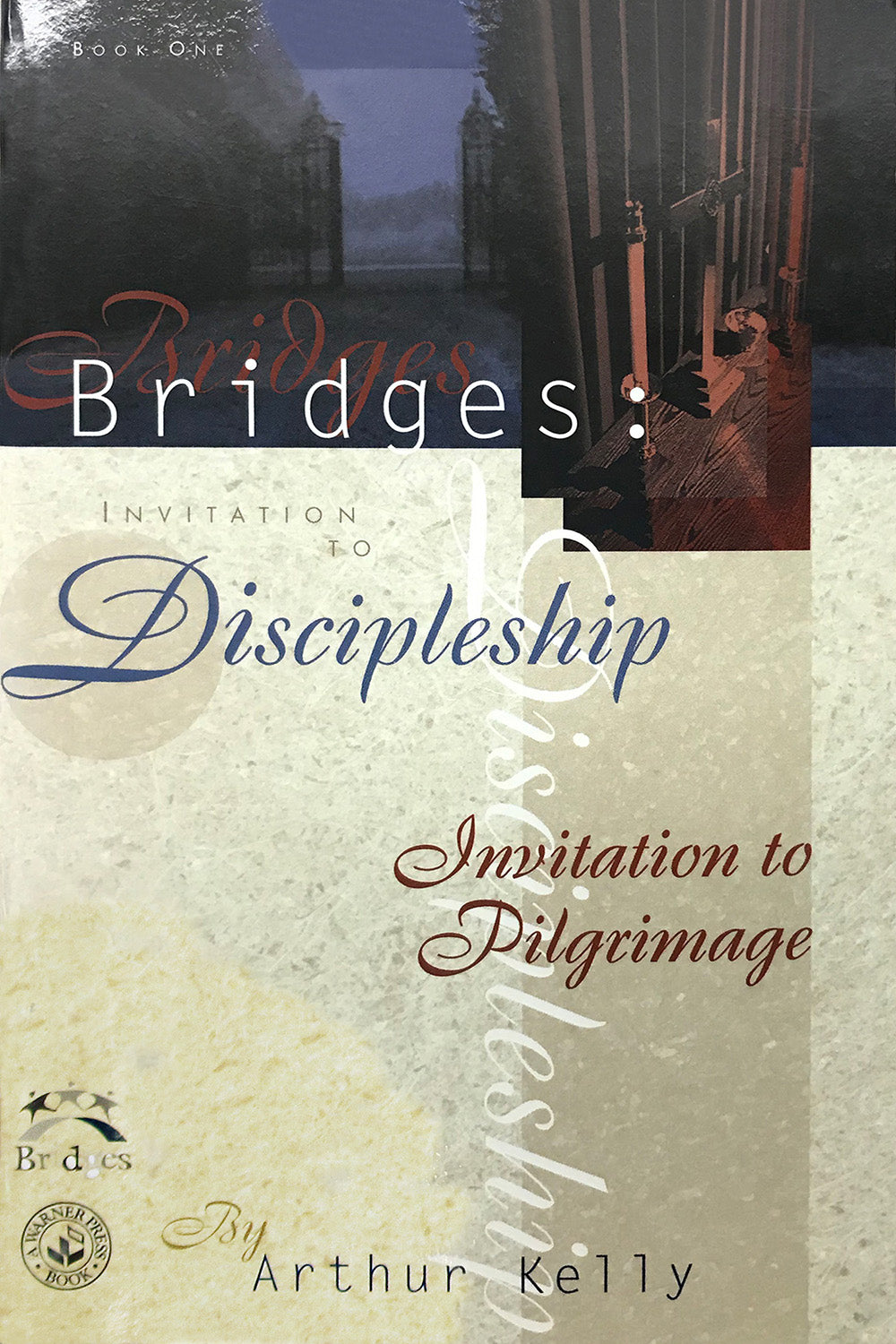 Book 01: Bridges: Invitation to Discipleship. Invitation to Pilgrimage