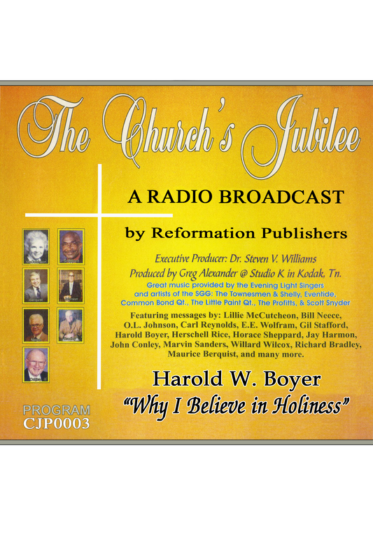 CJP0003 - Why I Believe In Holiness