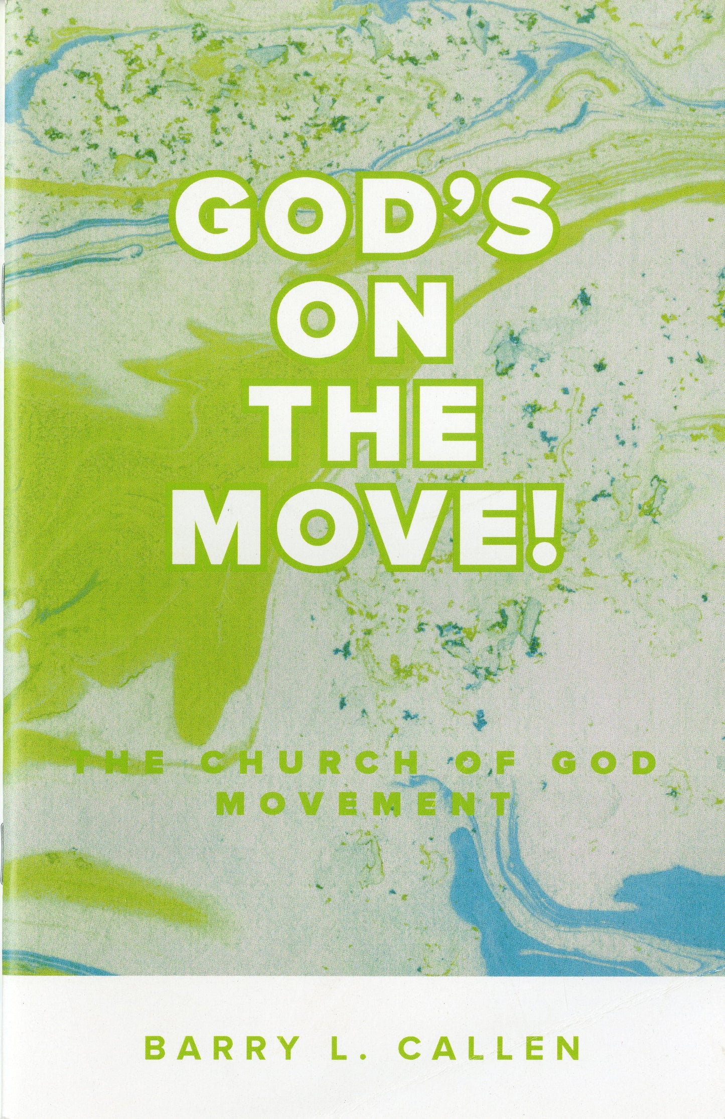 God's on the Move!