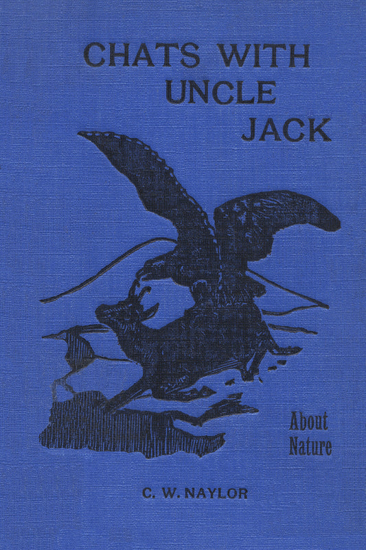 Chats with Uncle Jack About Nature
