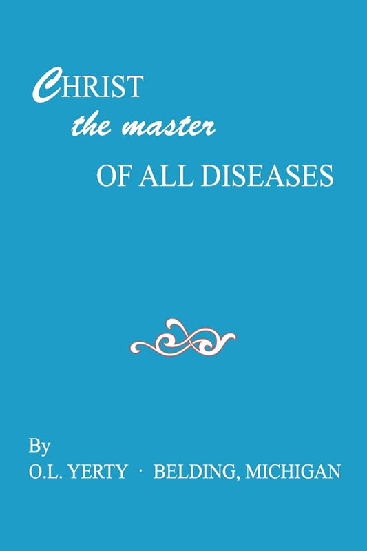 Christ the Master of all Diseases
