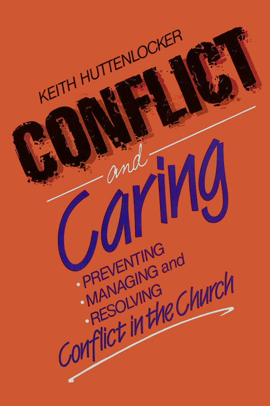 Conflict and Caring