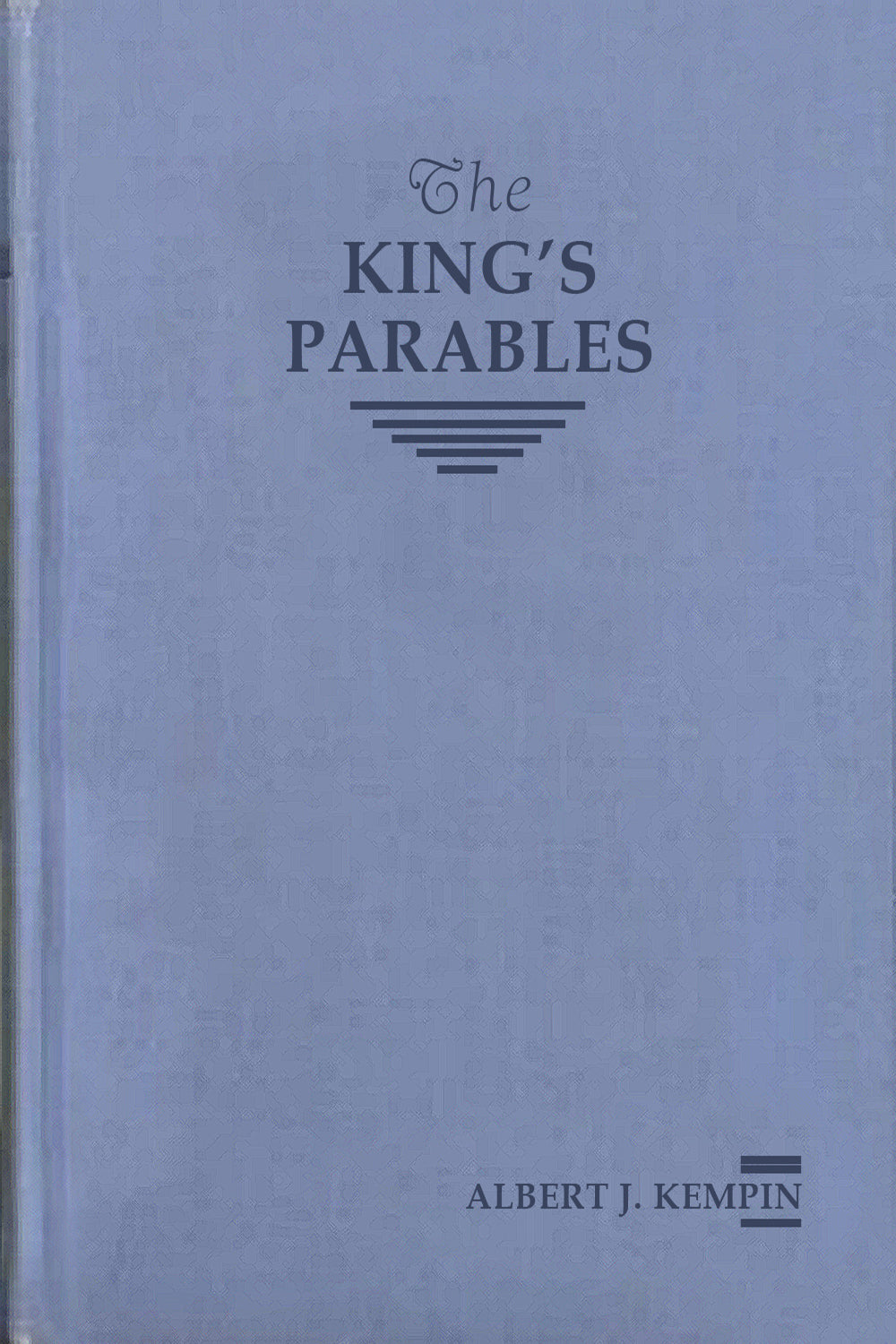 The King's Parables