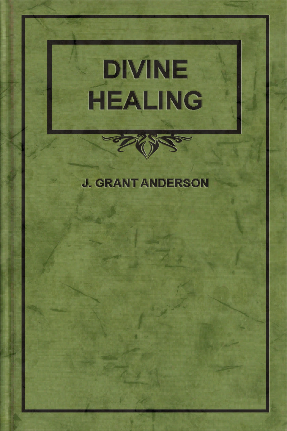 Divine Healing