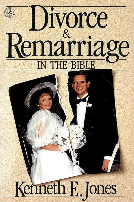 Divorce and Remarriage in the Bible