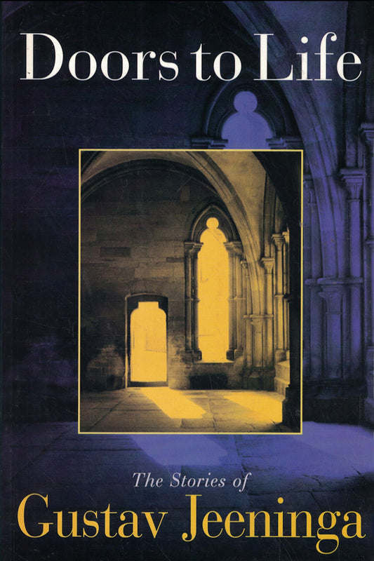 Doors to Life: The Stories of Gustav Jeeninga