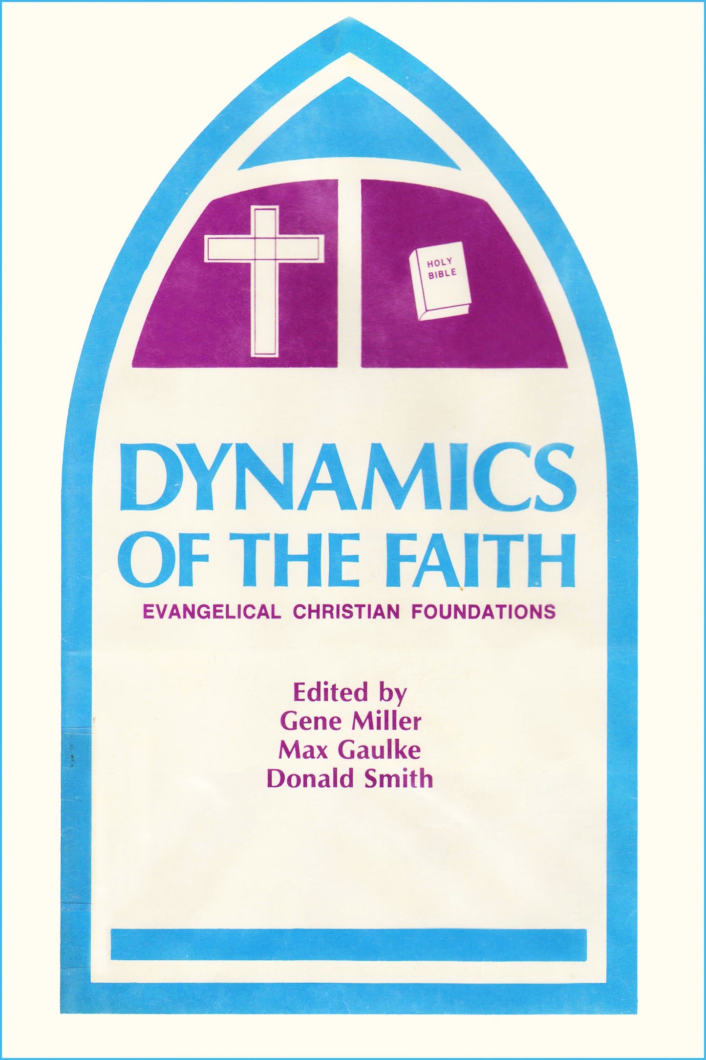 Dynamics Of The Faith