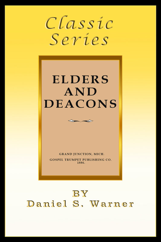 Elders And Deacons