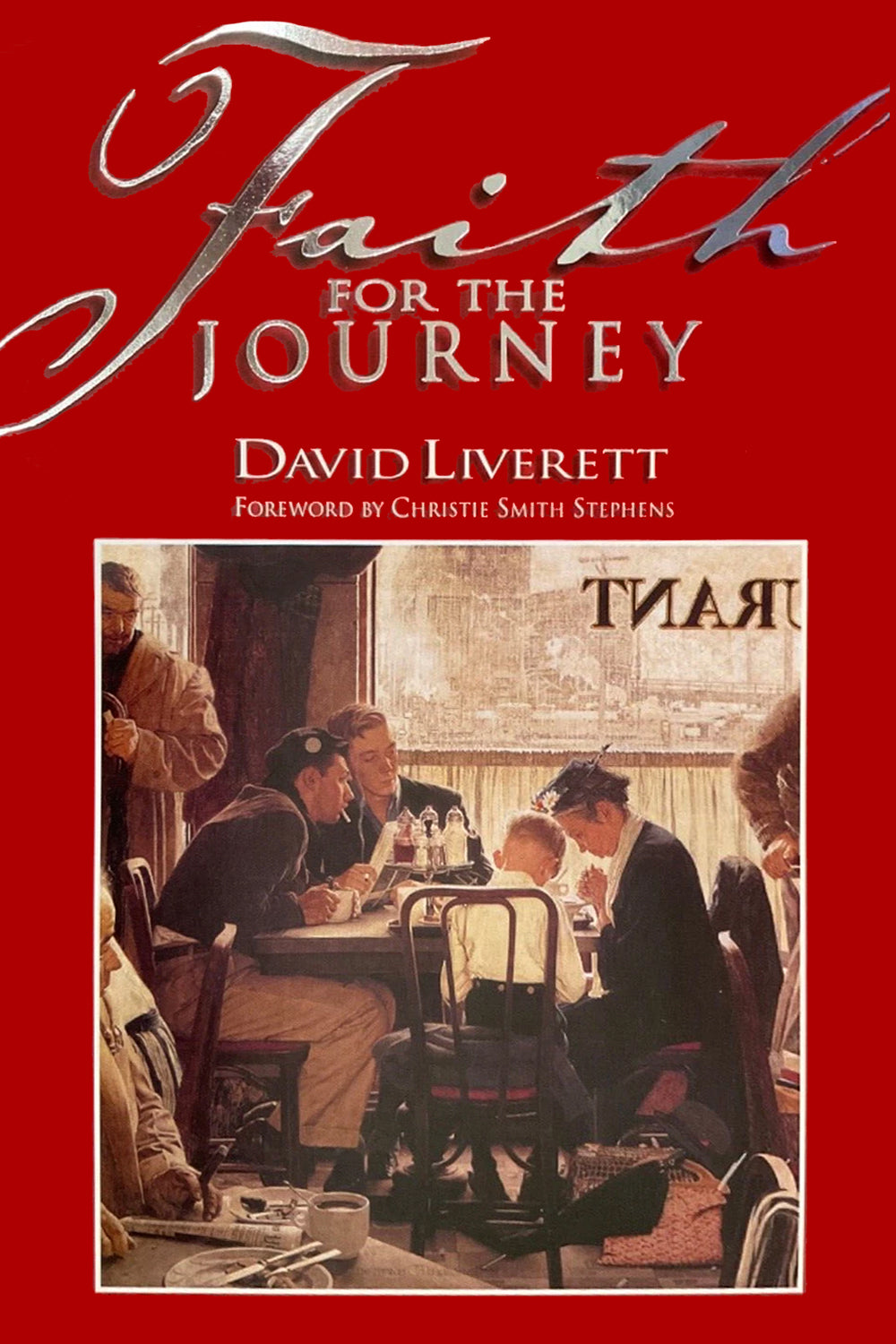 Faith for the Journey