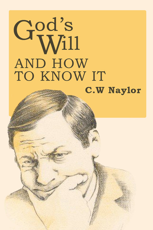 God's Will and How to Know It
