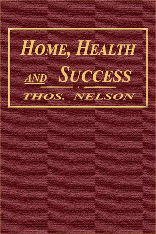 Home, Health and Success