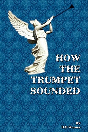 How the Trumpet Sounded: The Church of God