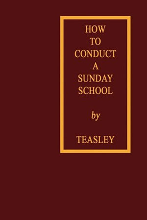 How to Conduct a Sunday School