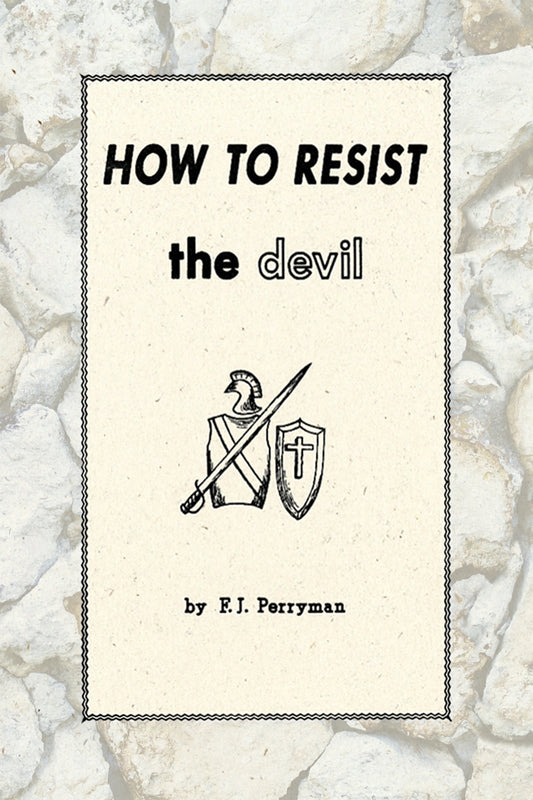 How to Resist the Devil