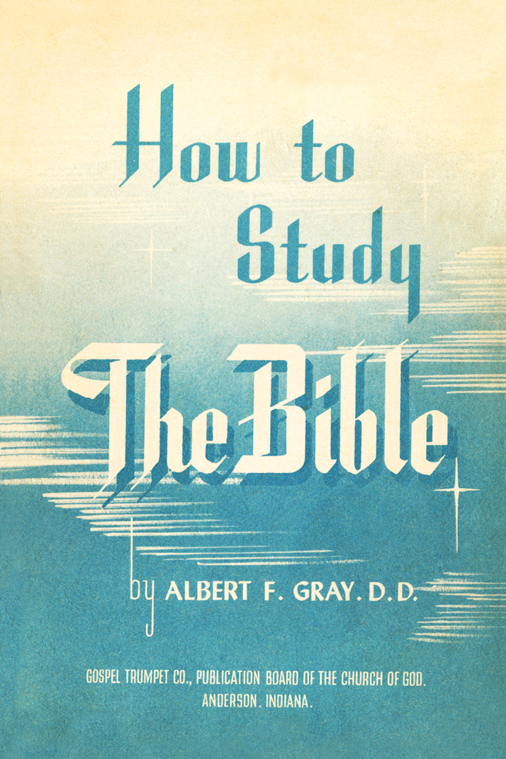 How to Study the Bible