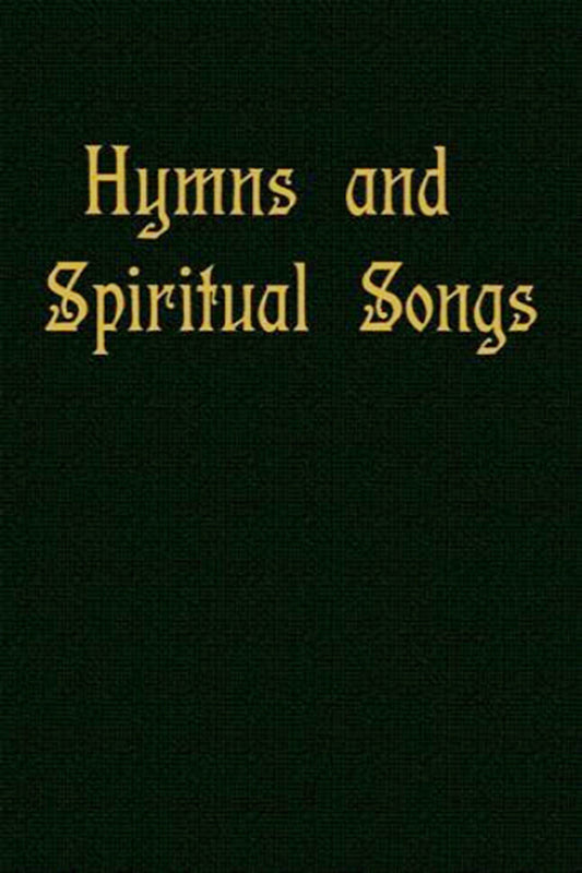 Hymns and Spiritual Songs