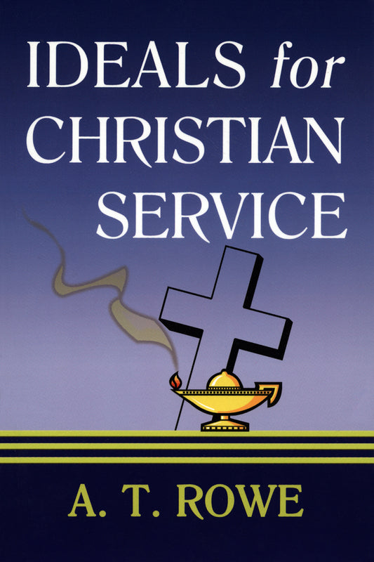 Ideals for Christian Service