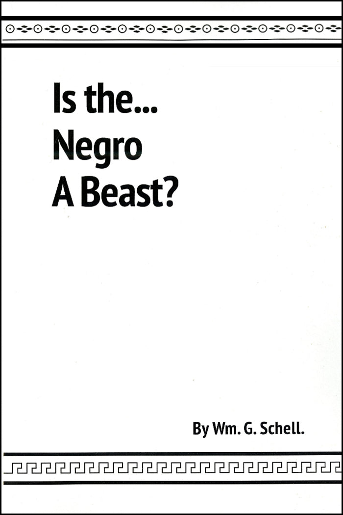 Is the Negro a Beast?