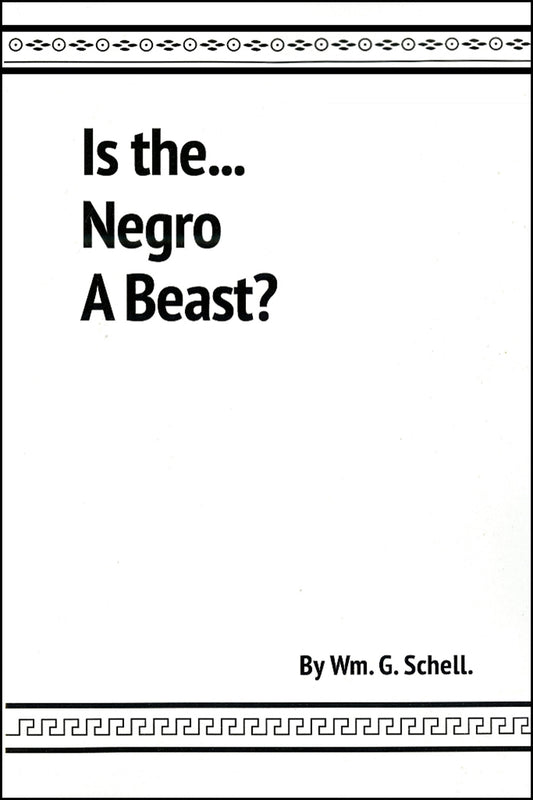 Is the Negro a Beast?