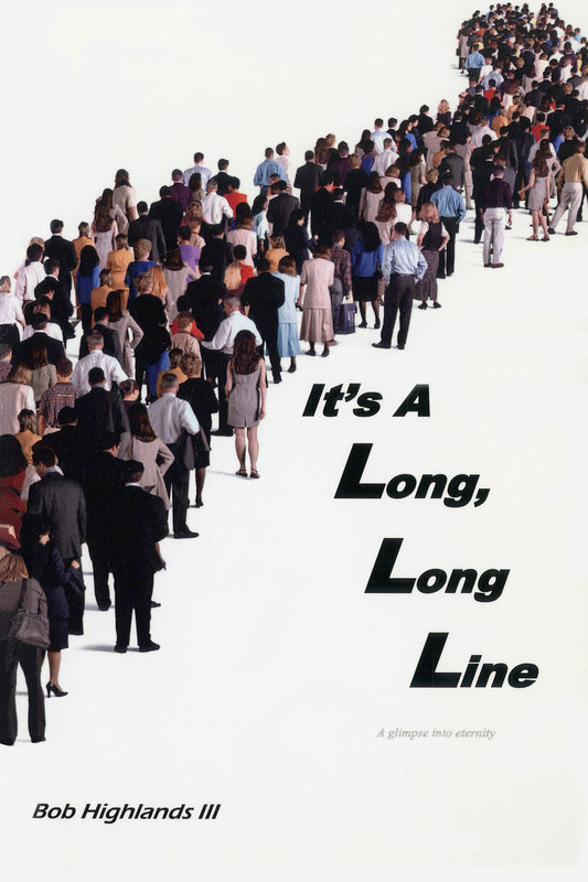 It's a Long, Long Line