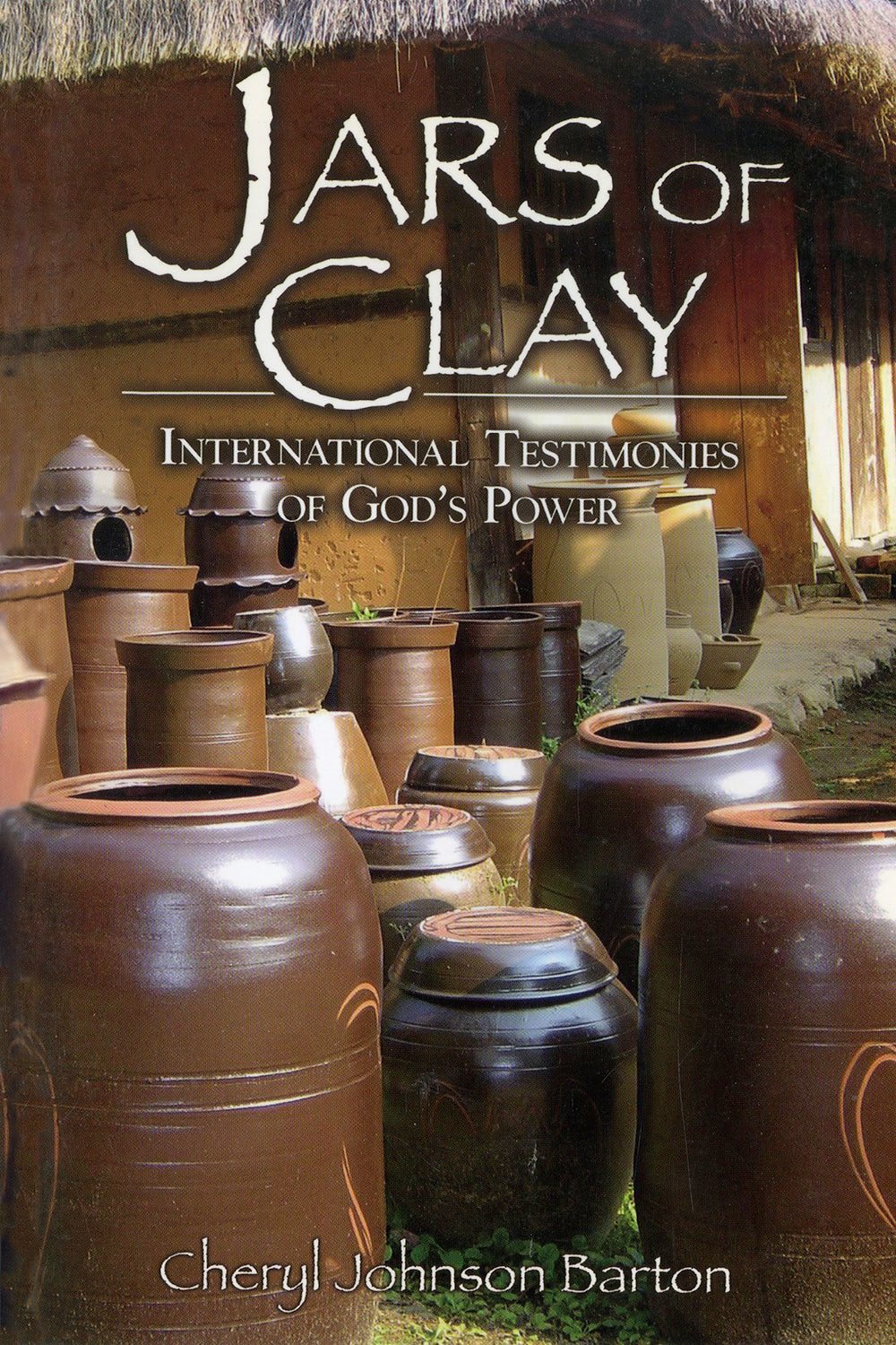 Jars of Clay: International Testimonies of God's Power