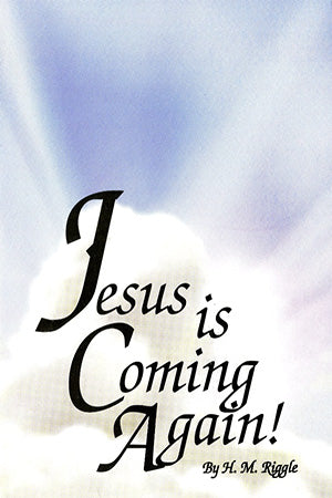 Jesus is Coming Again!