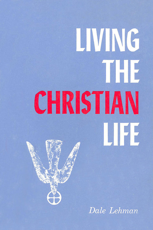 Living the Christian Life