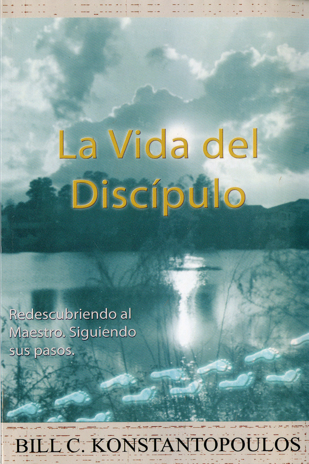 La Vida del Discípulo
