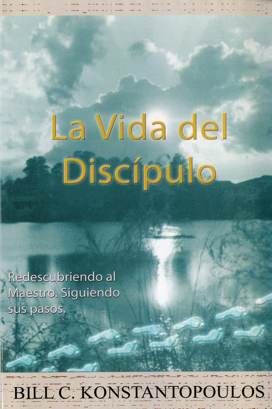 La Vida del Discípulo