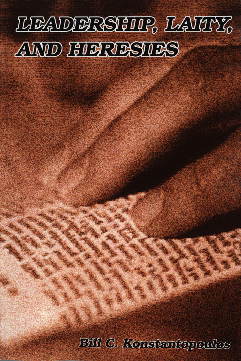 Leadership, Laity, and Heresies - A Biblical Perspective