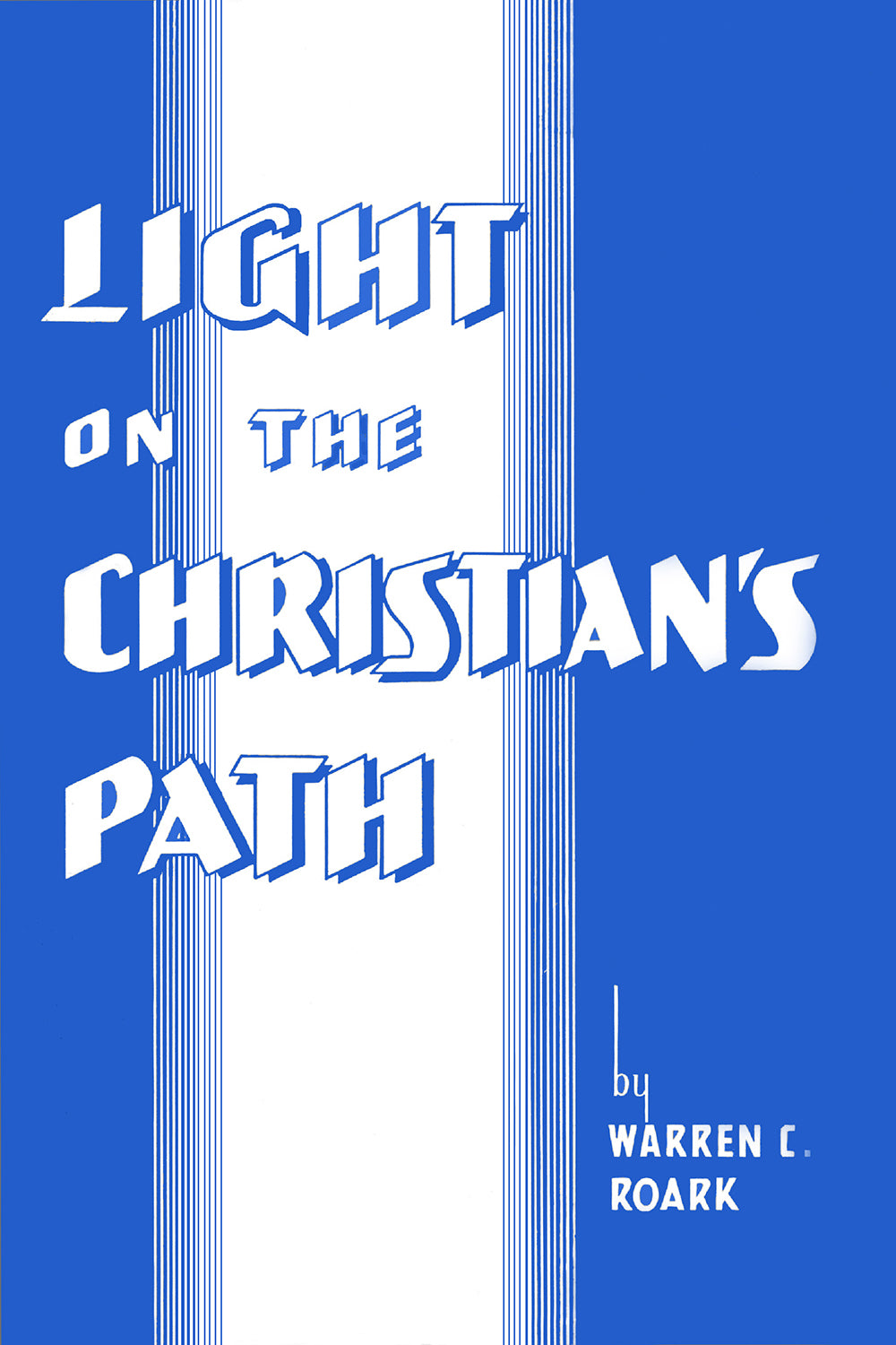 Light on the Christian's Path