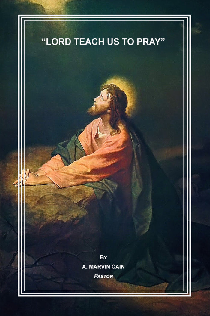 Lord Teach Us To Pray – Reformation Publishers