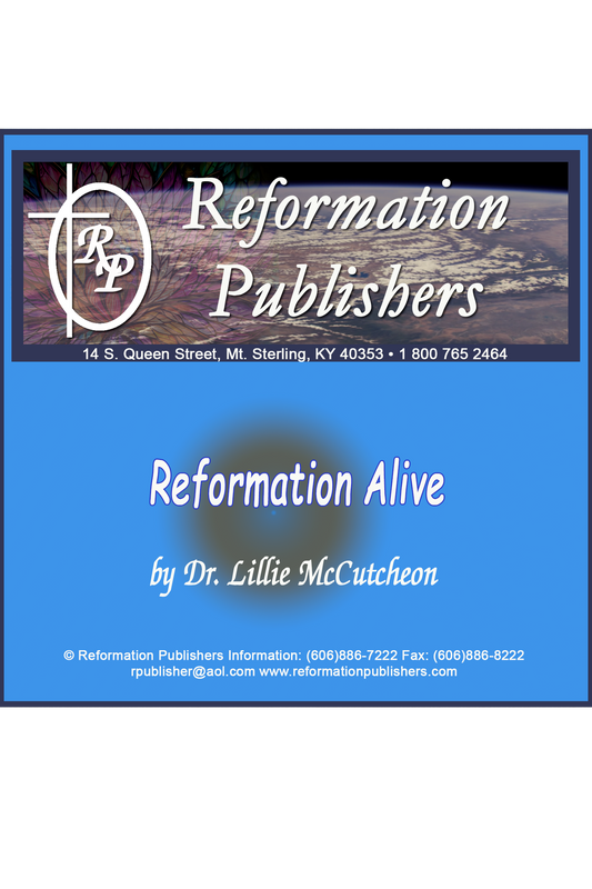 Reformation Alive