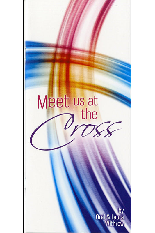 Meet Us at the Cross